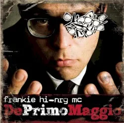DePrimoMaggio album by Frankie Hi-NRG MC