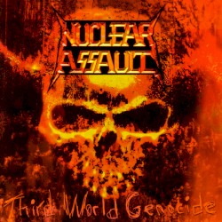 Third World Genocide album by Nuclear Assault