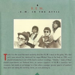 R.E.M.: In the Attic – Alternative Recordings 1985–1989 album by R.E.M.
