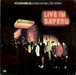 Live in Bayern album by Volker Kriegel