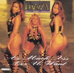 Az Much Ass Azz U Want album by H.W.A.