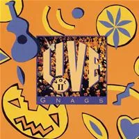 Live vol. 2 album by Gnags