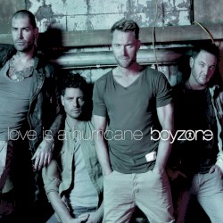 Love Is a Hurricane album by Boyzone