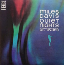 Quiet Nights album by Miles Davis