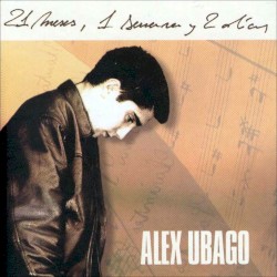 21 meses, 1 semana y 2 días album by Álex Ubago