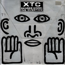 Senses Working Overtime album by XTC