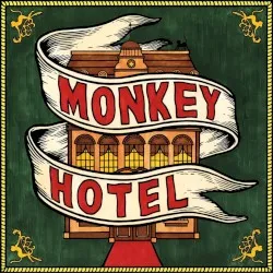 Monkey Hotel