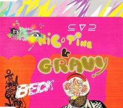Nicotine & Gravy album by Beck