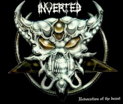 Revocation of the Beast album by Inverted