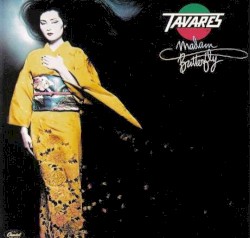 Madam Butterfly album by Tavares