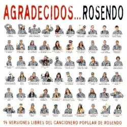 Agradecidos... Rosendo album by Rosendo Mercado