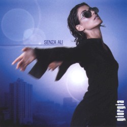 Senza ali album by Giorgia
