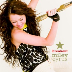 Breakout album by Miley Cyrus