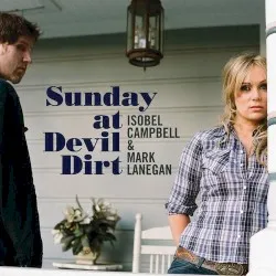 Sunday at Devil Dirt album by Isobel Campbell