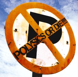 Polysics or Die!!!! album by Polysics