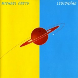 Legionäre album by Michael Cretu