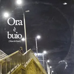 Ora è buio (Now it's Dark) album by Thomas Dybdahl