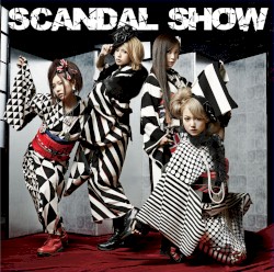 Scandal Show album by Scandal
