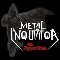 The Apparition album by Metal Inquisitor