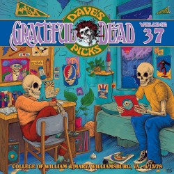 Dave's Picks Volume 37: College of William & Mary, Williamsburg, VA · 4/15/78 album by Grateful Dead