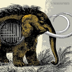 The Machine That Made Us album by Flotation Toy Warning