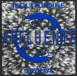 Moltitudine suina album by Affluente