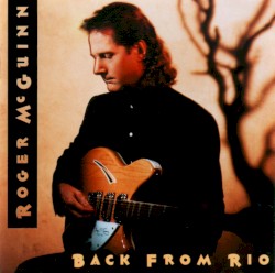 Back from Rio album by Roger McGuinn