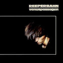 Venuspassagen album by Reeperbahn