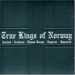 True Kings of Norway album by Immortal