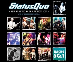 Back 2 SQ. 1 - The Frantic Four Reunion 2013 album by Status Quo