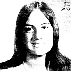 Dum Dum Girls album by Dum Dum Girls