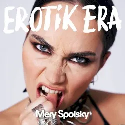 Erotik era album by Mery Spolsky