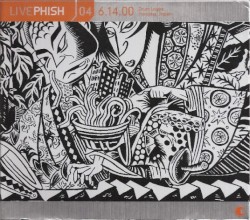 LivePhish 04: 6.14.00 Drum Logos, Fukuoka, Japan album by Phish