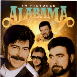 In Pictures album by Alabama