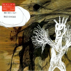 Knives Out album by Radiohead