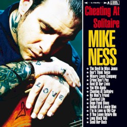 Cheating at Solitaire album by Mike Ness
