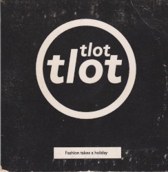 Fashion Takes a Holiday album by Tlot Tlot
