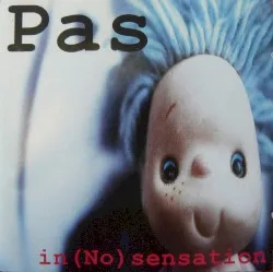 In (No) Sensation