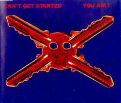 Can't Get Started album by You Am I