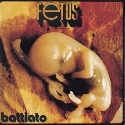 Fetus album by Franco Battiato