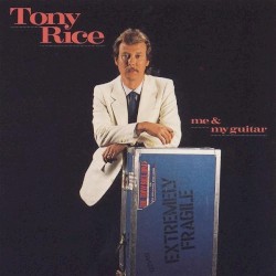 Me & My Guitar album by Tony Rice