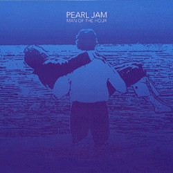 Man of the Hour album by Pearl Jam