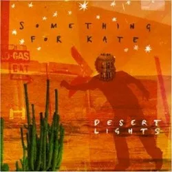 Desert Lights album by Something for Kate