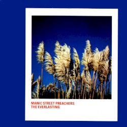 The Everlasting album by Manic Street Preachers