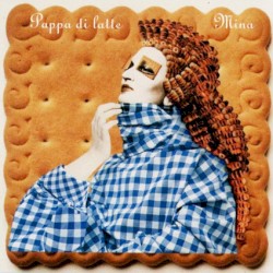 Pappa di latte album by Mina