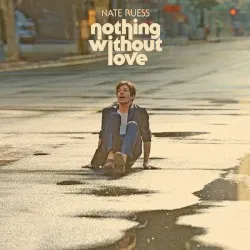 Nothing Without Love album by Nate Ruess