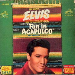 Fun in Acapulco album by Elvis Presley