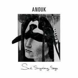 Sad Singalong Songs album by Anouk
