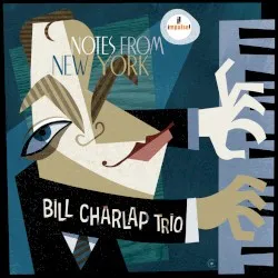 Notes From New York (Bill Charlap album) album by Bill Charlap