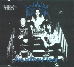Live Without Fear album by Mortification